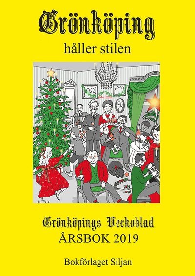 Cover for Rolf Christerson · Grönköpings Veckoblad Årsbok: Grönköping håller stilen (Landkart) (2019)