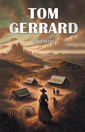 Cover for Louis Becke · Tom Gerrard (Edition2024) (Paperback Book) (2024)