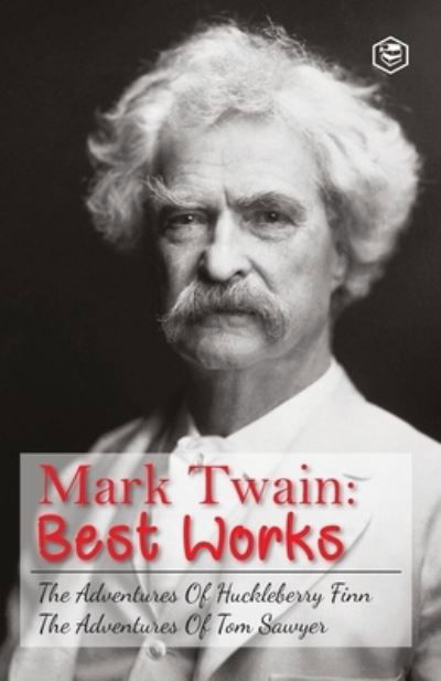 Cover for Mark Twain · The Adventures Of Tom Sawyer &amp; Adventures Of Huckleberry Finn (Paperback Book) (2021)