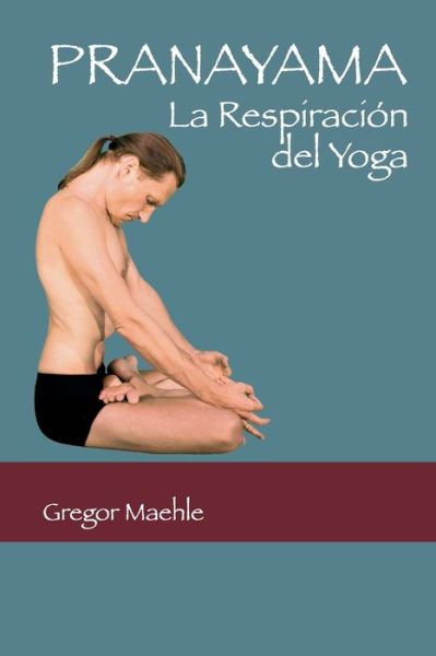 Cover for Gregor Maehle · Pranayama (Paperback Book) (2020)