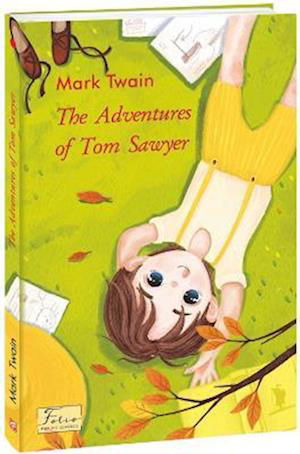 Cover for Mark Twain · The Adventures of Tom Sawyer (Adventures of Tom Sawyer) - Folio World's Classics (Taschenbuch) (2021)