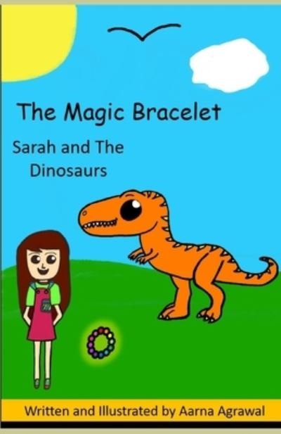Cover for Aarna Agrawal · Sarah and The Dinosaurs (Taschenbuch) (2020)