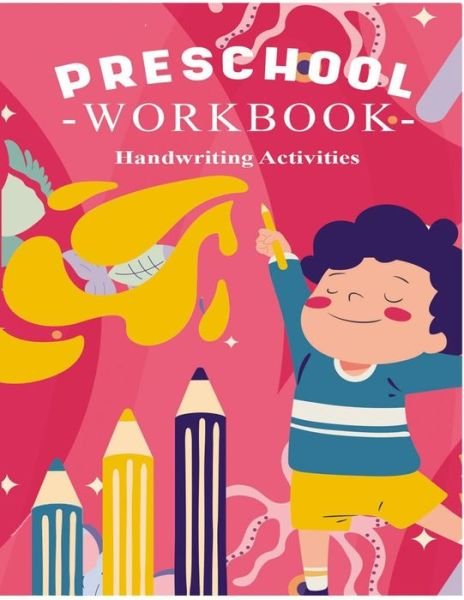 Cover for Fun Activity · Preschool Workbook Handwriting Activities (Paperback Bog) (2020)