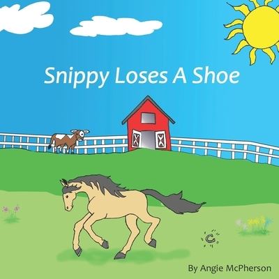 Cover for Angie Mcpherson · Snippy Loses a Shoe (Paperback Book) (2021)