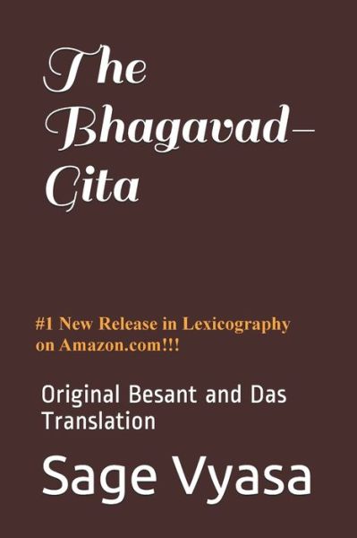 The Bhagavad-Gita - Annie Besant - Kirjat - Independently Published - 9798611920503 - sunnuntai 9. helmikuuta 2020