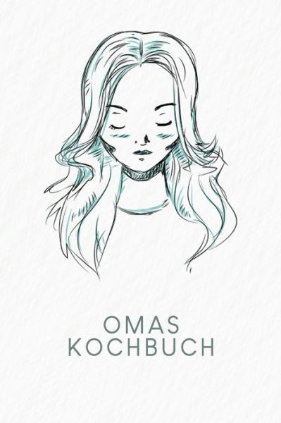 Cover for Gerda Wagner · Omas Kochbuch (Paperback Book) (2020)