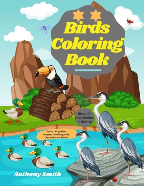 Cover for Anthony Smith · Birds Coloring Book (Paperback Book) (2020)