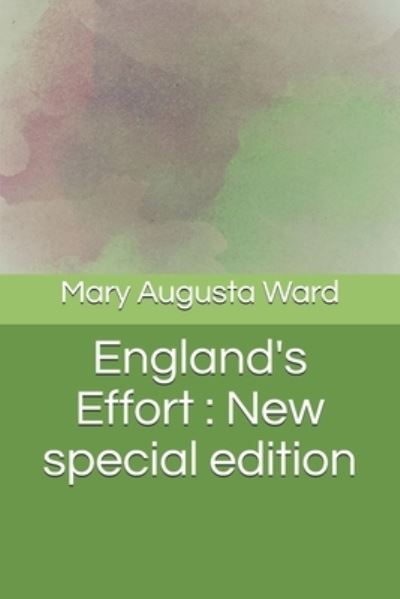 Cover for Mary Augusta Ward · England's Effort (Paperback Book) (2020)