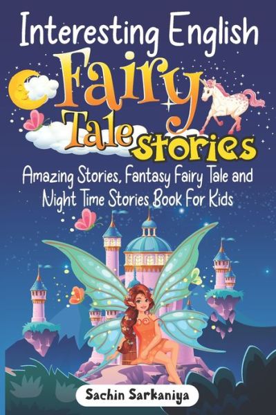 Cover for Sachin Sarkaniya · Interesting English Fairy Tale Stories (Paperback Book) (2021)