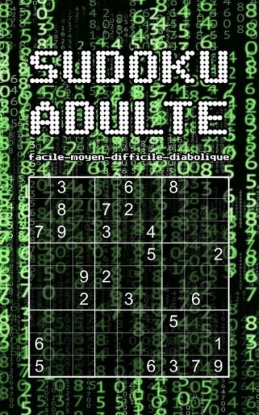 Cover for Independently Published · SuDoKu adulte (Paperback Book) (2021)