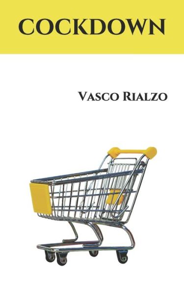 Cover for Rialzo Vasco Rialzo · Cockdown (Paperback Book) (2021)