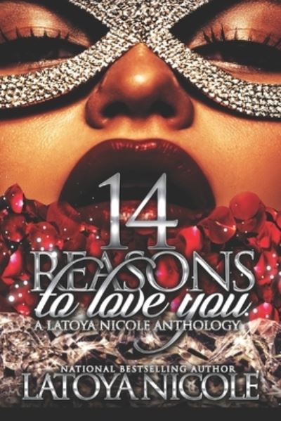 Cover for Latoya Nicole · 14 Reasons to Love You (Paperback Book) (2020)