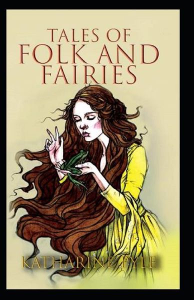 Cover for Katharine Pyle · Tales of Folk and Fairies by Katharine Pyle (Paperback Book) (2021)