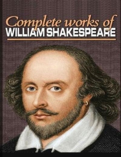 Cover for William Shakespeare · The Complete Works of Shakespeare (Annotated) (Pocketbok) (2022)