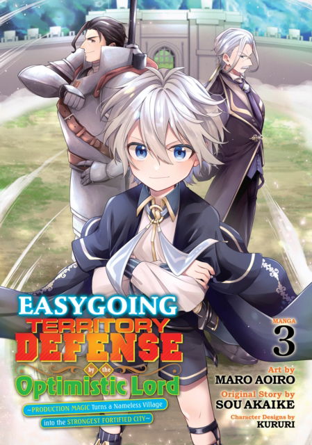 Sou Akaike · Easygoing Territory Defense by the Optimistic Lord: Production Magic Turns a Nameless Village into the Strongest Fortified City (Manga) Vol. 3 - Easygoing Territory Defense by the Optimistic Lord: Production Magic Turns a Nameless Village into the Stronge (Paperback Book) (2024)