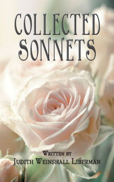 Cover for Judith Liberman · Collected Sonnets (Hardcover Book) (2021)