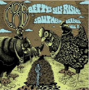 BettyS Self-Rising Southern Blends Vol. 3 - Chris Robinson Brotherhood - Musik - MEGAFORCE - 0020286223504 - 12 maj 2017