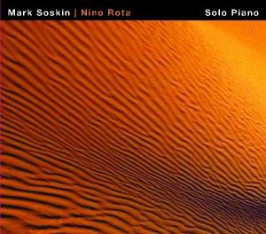 Nino Rota: Piano Solo - Mark Soskin - Musiikki - KIND OF BLUE - 0076119100504 - tiistai 21. helmikuuta 2012