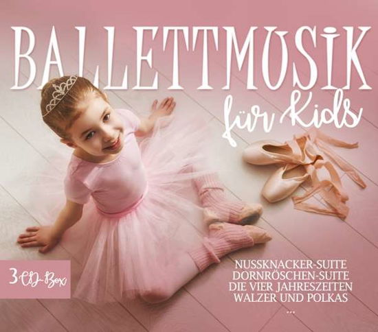 Ballettmusic Fur Kids - V/A - Musik - ZYX - 0090204523504 - 11. januar 2018