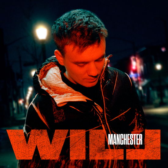 Manchester - Will - Musikk - CAPITOL ITALIA - 0602455126504 - 10. februar 2023