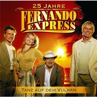 Cover for Fernando Express · Tanz Auf Dem Vulkan (CD) (2007)