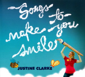 Cover for Justine Clarke · Songs to Make You Smile (CD) (2013)