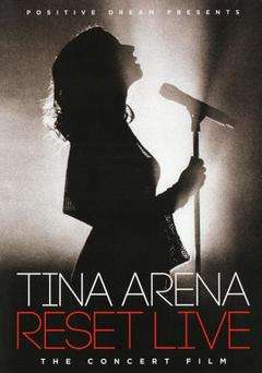 Reset Live - Tina Arena - Filmes - UNIVERSAL - 0602547759504 - 22 de abril de 2016