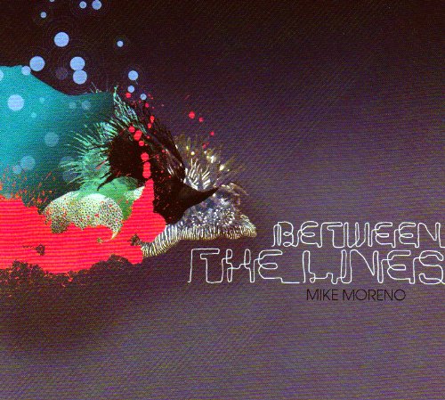 Cover for Mike Moreno · Between the Lines (CD) (2012)