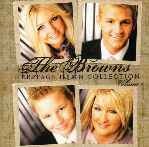 Heritage Hymn Collection 1 - Browns - Musikk - CD Baby - 0643157405504 - 23. mai 2009