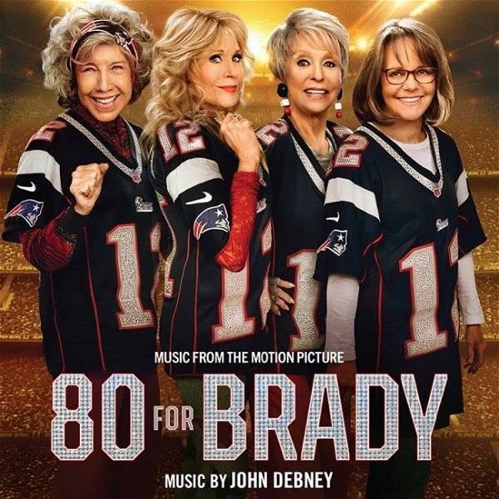 80 for Brady / O.s.t. - John Debney - Music - INTRADA - 0720258717504 - April 14, 2023