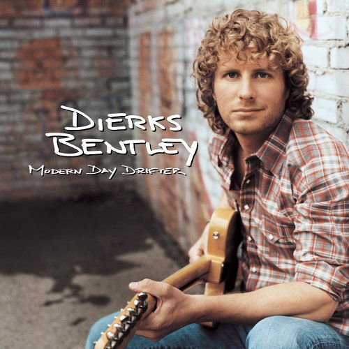 Bentley Dierks · Modern Day Drifter (CD) [Enhanced edition] (2005)