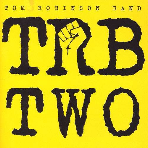 Cover for Tom Robinson Band · TRB Two (CD) [Remastered edition] (2004)