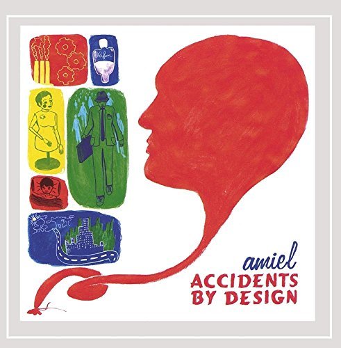 Accidents by Design - Amiel - Música - Amiel - 0783707087504 - 10 de agosto de 2012