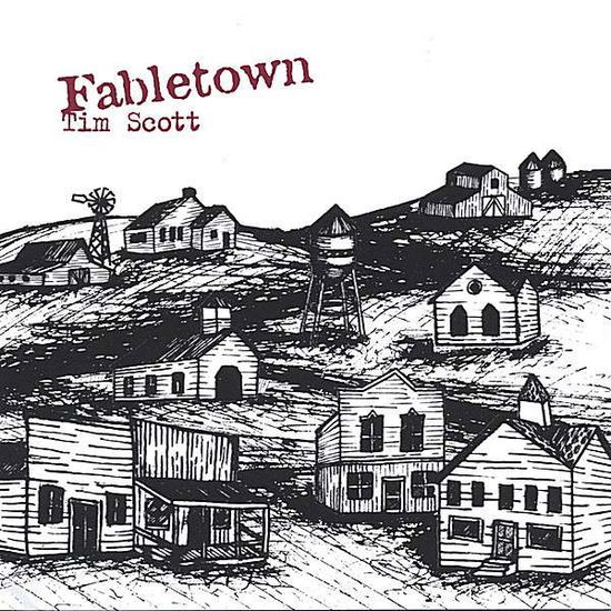 Cover for Tim Scott · Fabletown (CD)