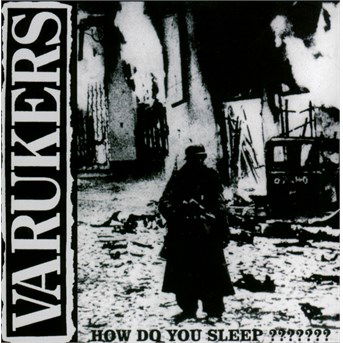Cover for Varukers · How Do You Sleep? (CD) [Reissue edition] (2016)