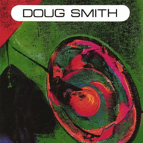 Doug Smith - Doug Smith - Music - CD Baby - 0884502406504 - 1996