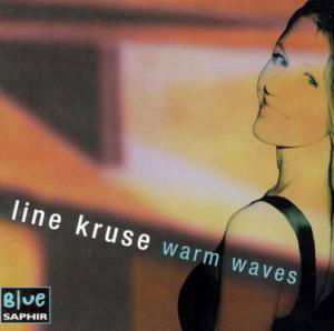 Cover for Kruse Line · Warm Waves (CD) (2006)