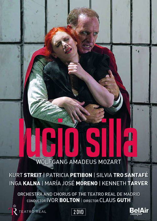 Lucio Silla - Lucio Silla - Music - BELAIR CLASSIQUES - 3760115301504 - June 8, 2018