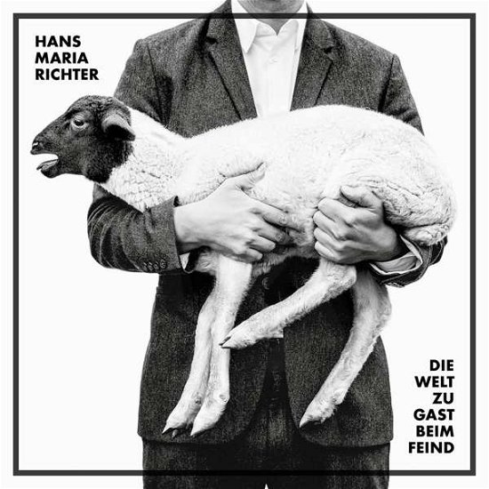 Cover for Hans Maria Richter · Die Welt Zu Gast Beim Feind (CD)