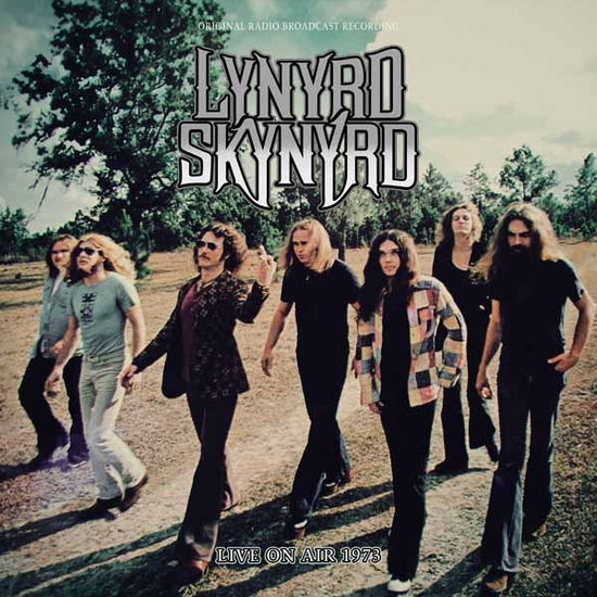 Cover for Lynyrd Skynyrd · Live on Air 1973 (LP) (2024)