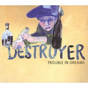Trouble in Dreams - Destroyer - Musik - MERGE RECORDS - 4526180405504 - 28. Dezember 2016