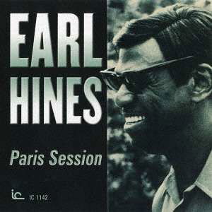 Paris Session - Earl Hines - Music - ULTRAVYBE - 4526180450504 - June 20, 2018