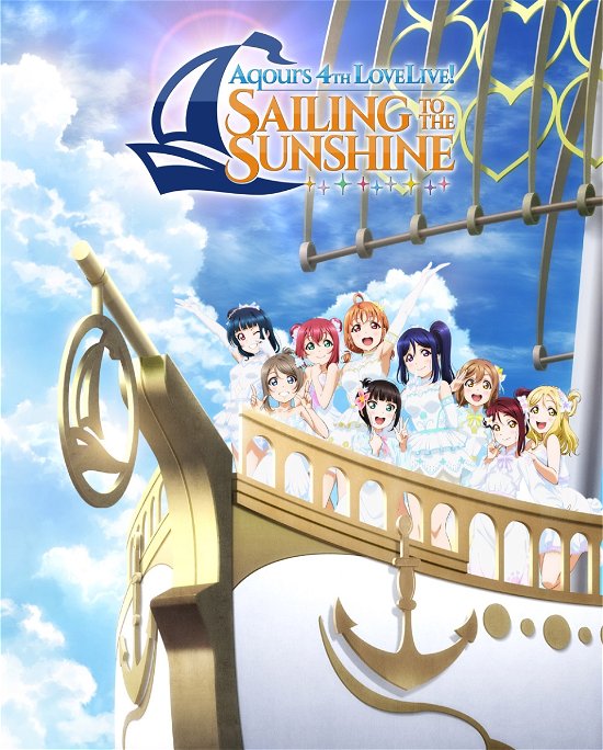 Cover for Aqours · Love Live! Sunshine!! - Sailing To The Sunshine (Blu-ray) [Limited edition] (2019)