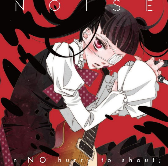 Cover for In No Hurry to Shout; · Noise (CD) [Japan Import edition] (2017)