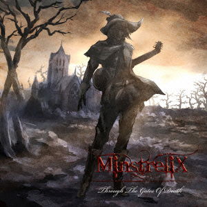 Cover for Minstrelix · Through the Gates of Death (CD) [Japan Import edition] (2013)