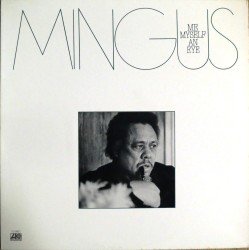 Cover for Charles Mingus · Me. Myself And Eye (CD) [Limited, Remastered edition] (2013)