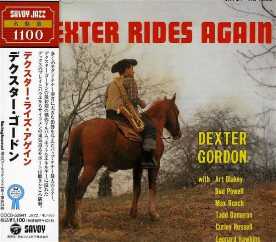 Dexter Rides Again - Dexter Gordon - Muziek - COLUMBIA - 4988001418504 - 1 december 2010