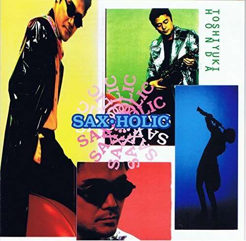 Cover for Toshiyuki Honda · Sax Holic (CD) (2007)