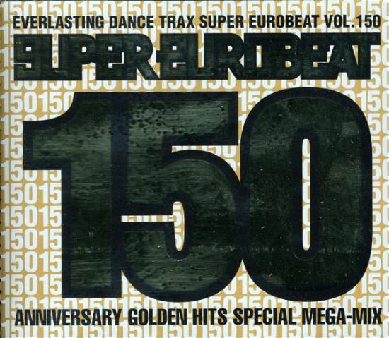 Super Eurobeat Vol.150 - V/A - Music - AVEX MUSIC CREATIVE INC. - 4988064101504 - August 4, 2004