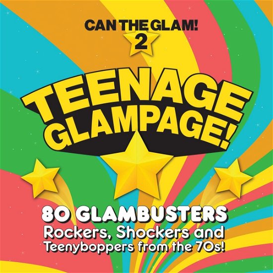 Can The Glam 2 Teenage Glampage - V/A - Musik - WARNER MUSIC - 5013929059504 - 17. Februar 2023
